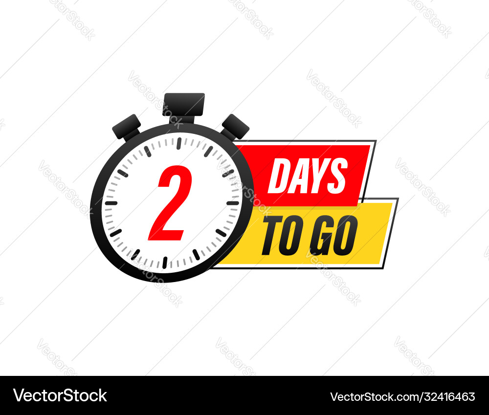 2 days to go countdown timer clock icon time 2 days to go countdown timer clock icon time vector image