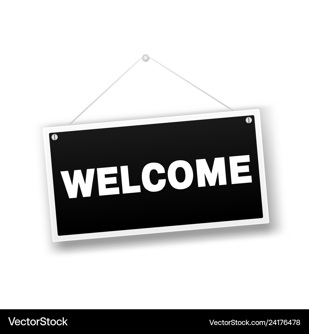 Welcome Hanging Sign - White Wall Vector Image