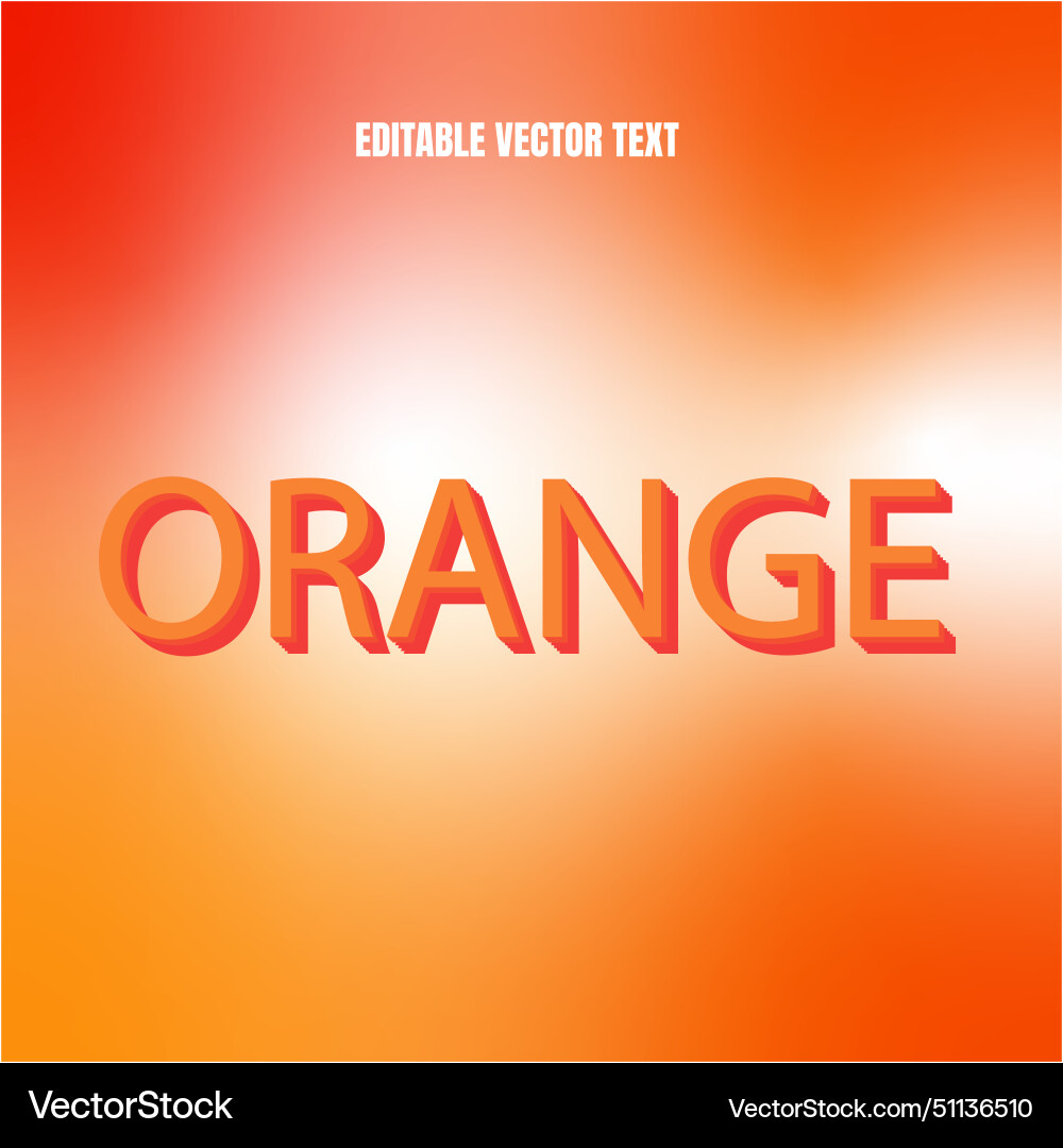 Orange text effect Royalty Free Vector Image - VectorStock