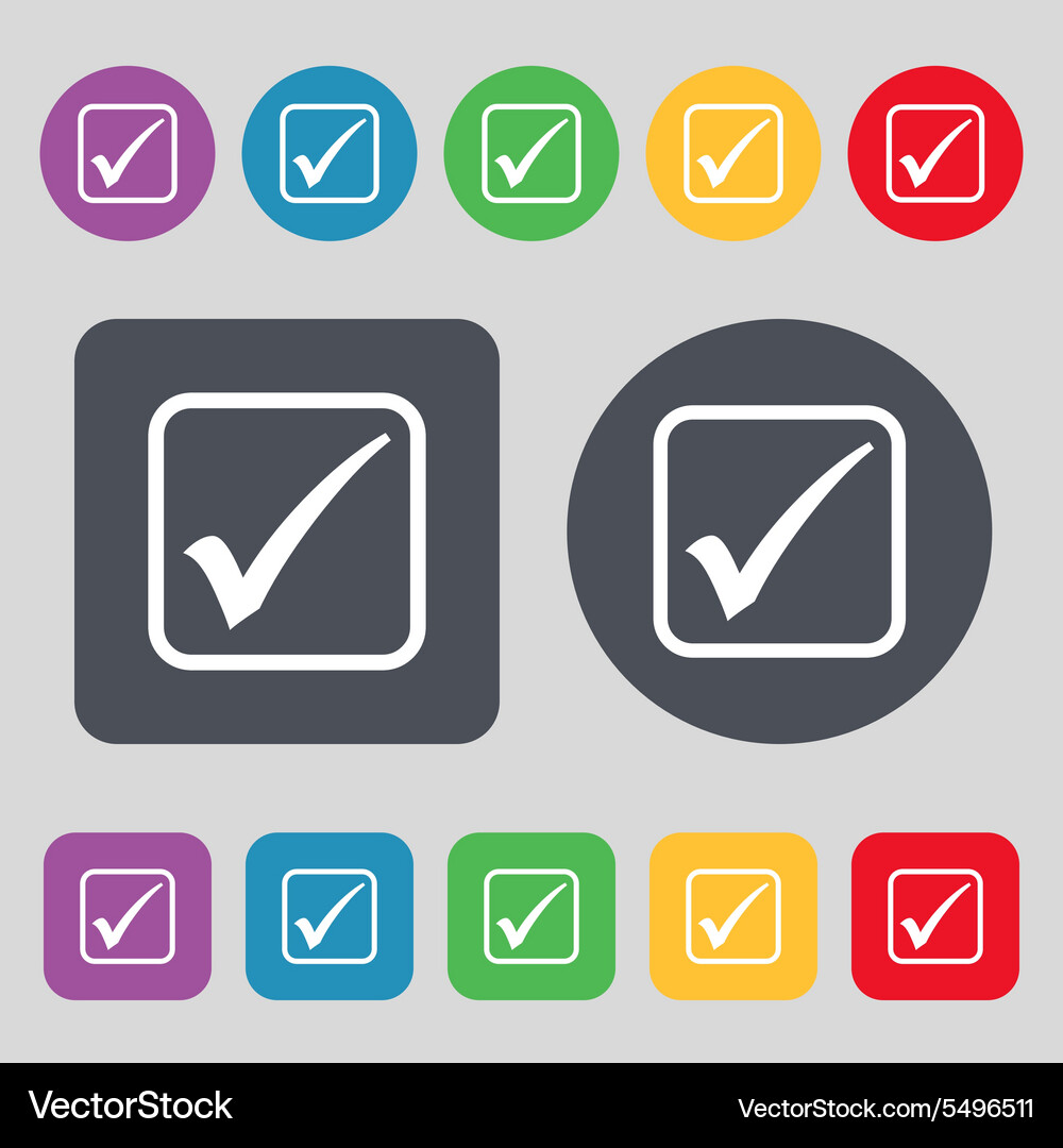 A check mark icon sign set of 12 colored buttons Vector Image