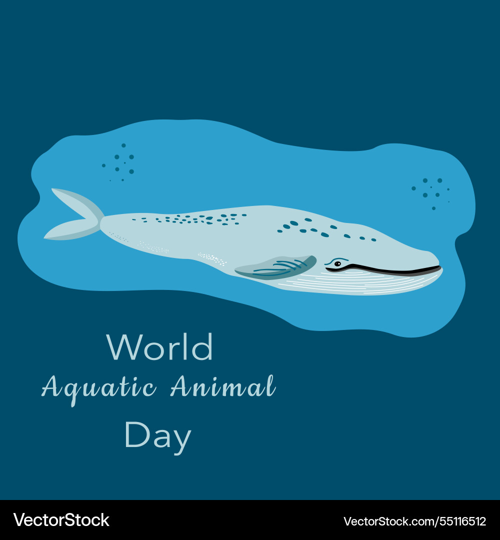 World Aquatic Animal Day Royalty Free Vector Image world-aquatic-animal-day-royalty-free-vector-image