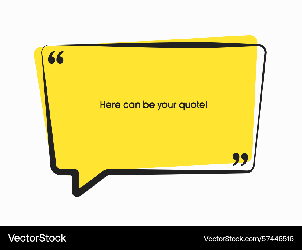 Speech bubble space for quote text frame message Speech bubble space for quote text frame message vector image