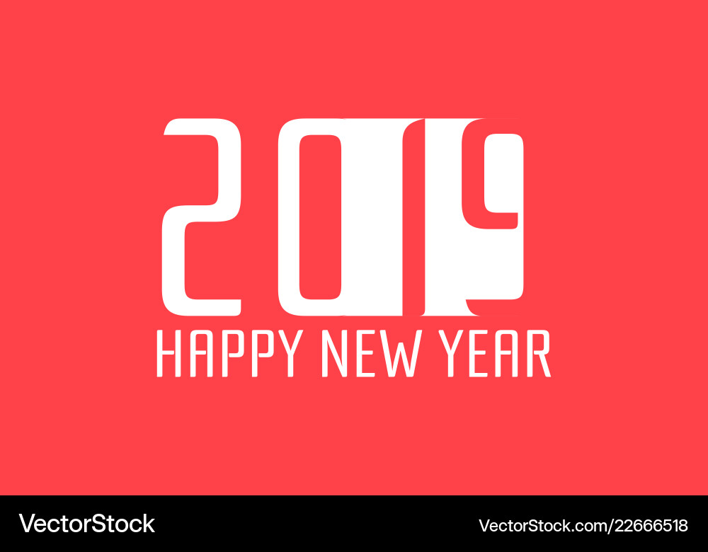Happy new year 2019 Happy new year 2019 vector image