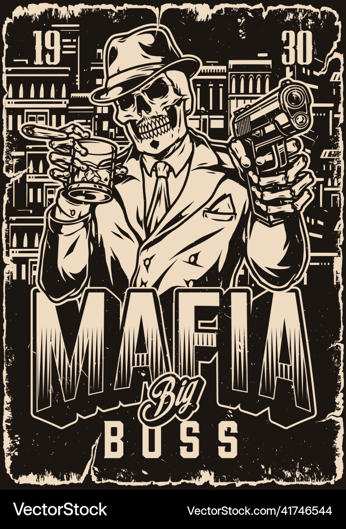 Monochrome mafia poster with skeleton Vector Image