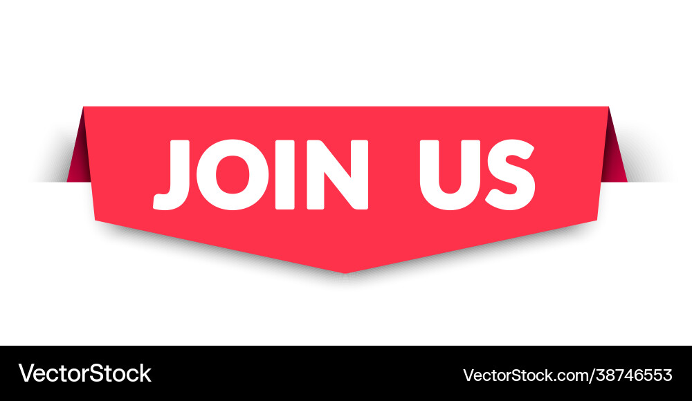 Join us bookmark label Join us bookmark label vector image