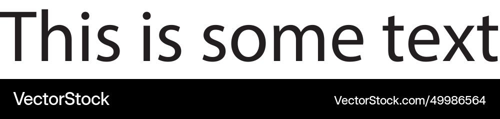 This is some text vector image