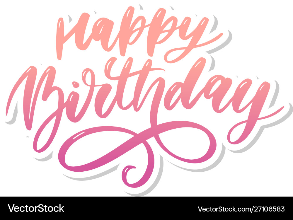 Herzlichen Glückwunsch zum Geburtstag Kalligraphie Pinsel Herzlichen Glückwunsch zum Geburtstag Kalligraphie Pinsel vektorbild