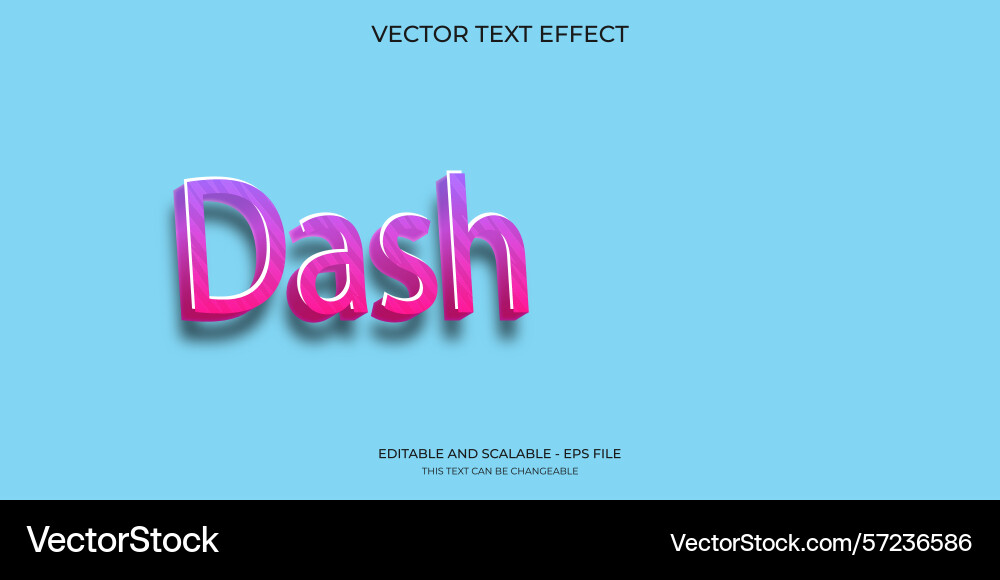 Dash 3d editable text effect with bold gradient Dash 3d editable text effect with bold gradient vector image