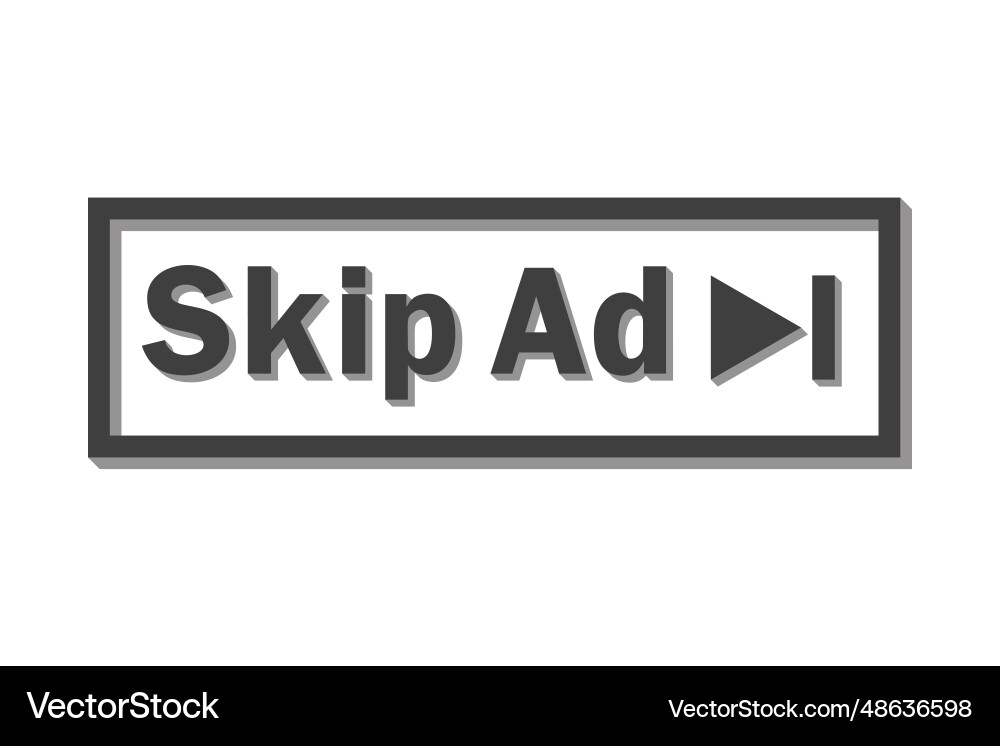 Skip ad button video block icon for advertising vector image