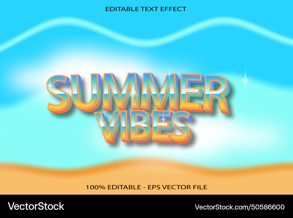 Summer vibes editable text effect 3d gradient Summer vibes editable text effect 3d gradient vector image