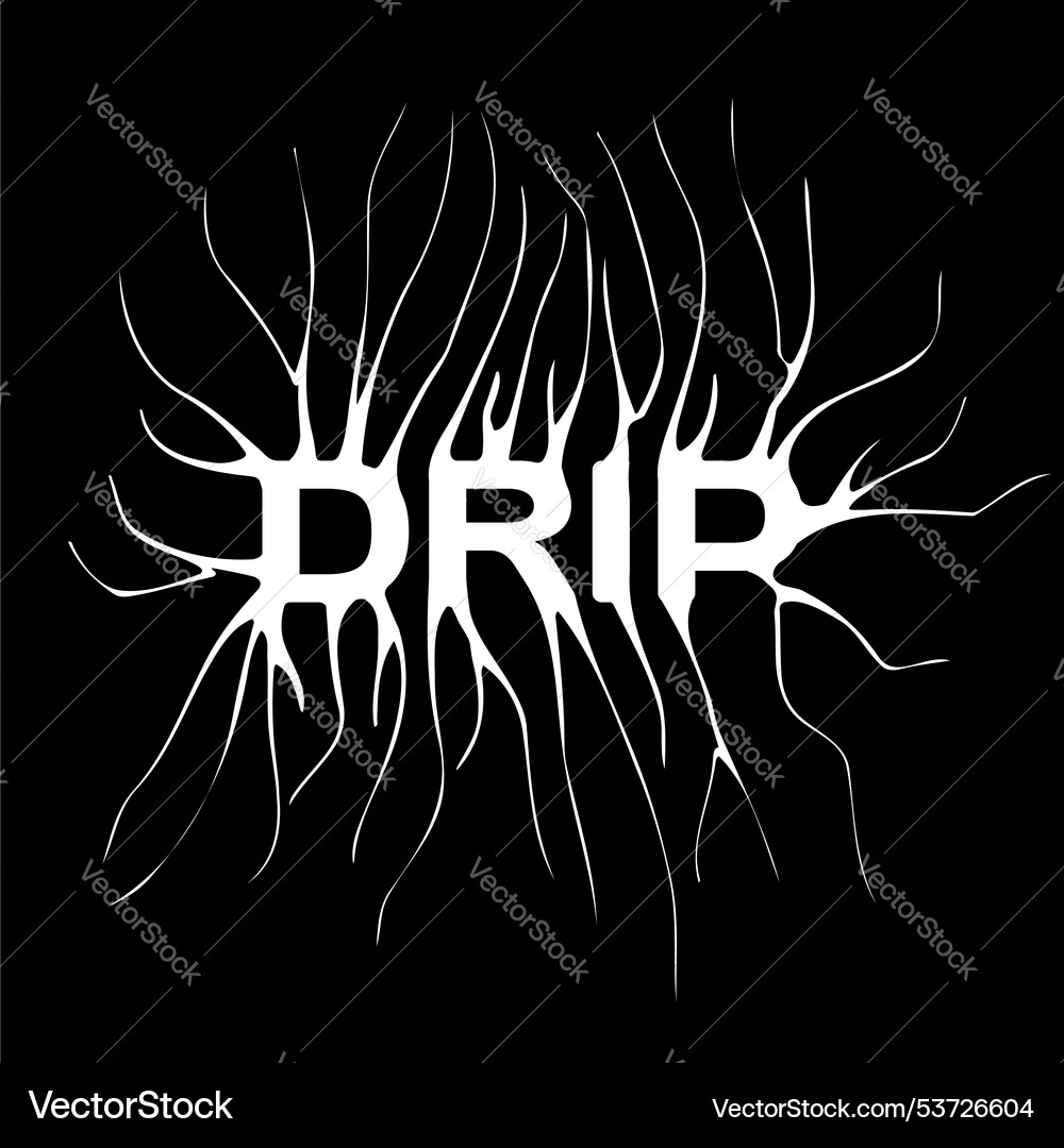 Drip- slogan tee print design with distorted vector image