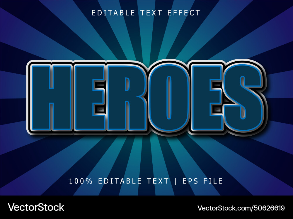 Heroes editable text effect 3 dimension emboss Heroes editable text effect 3 dimension emboss vector image