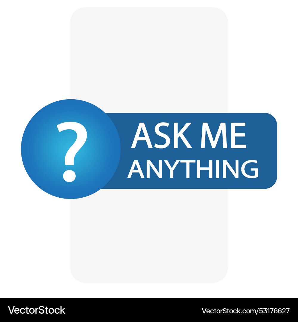 Button with ask me banner text message Button with ask me banner text message vector image