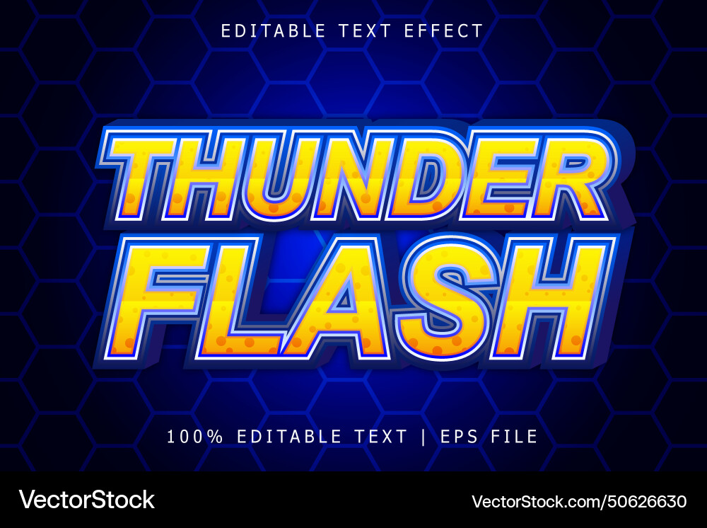 Thunder flash editable text effect 3 dimension Thunder flash editable text effect 3 dimension vector image
