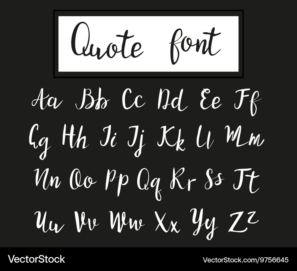 Hand drawn modern script quote font Vector Image