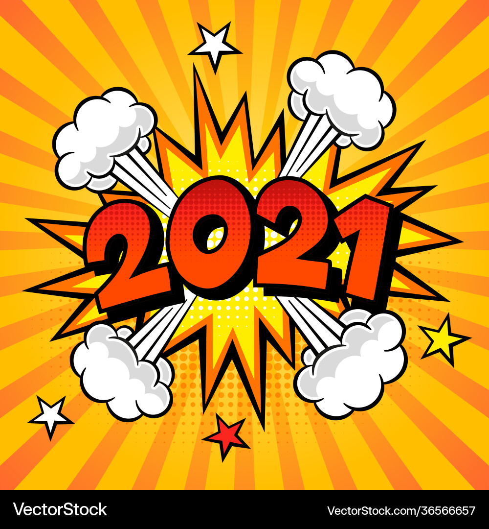 2021 new year comic book style postcard 2021 new year comic book style postcard vector image
