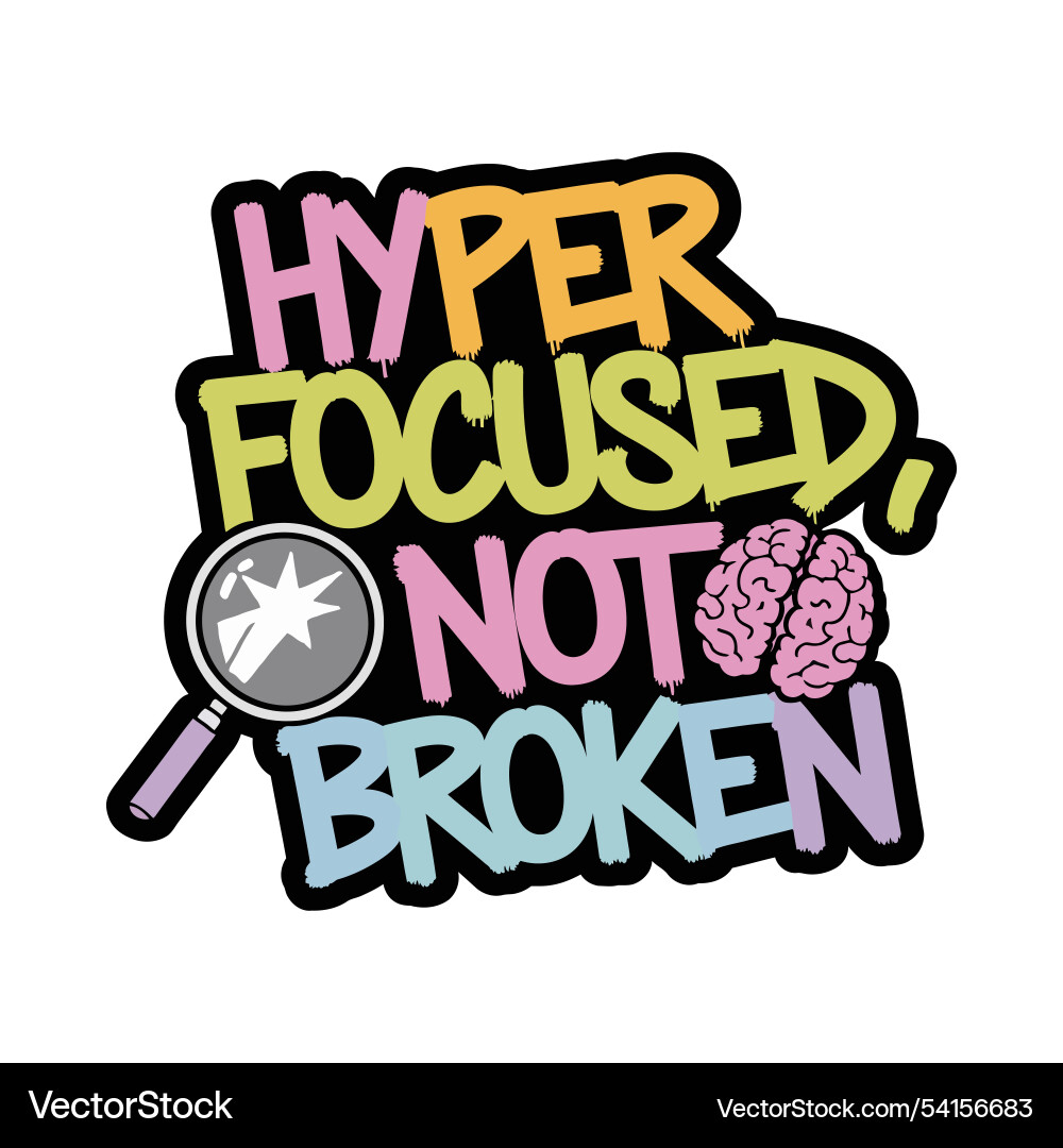 Hyper focused not broken typography with focus Hyper focused not broken typography with focus vector image
