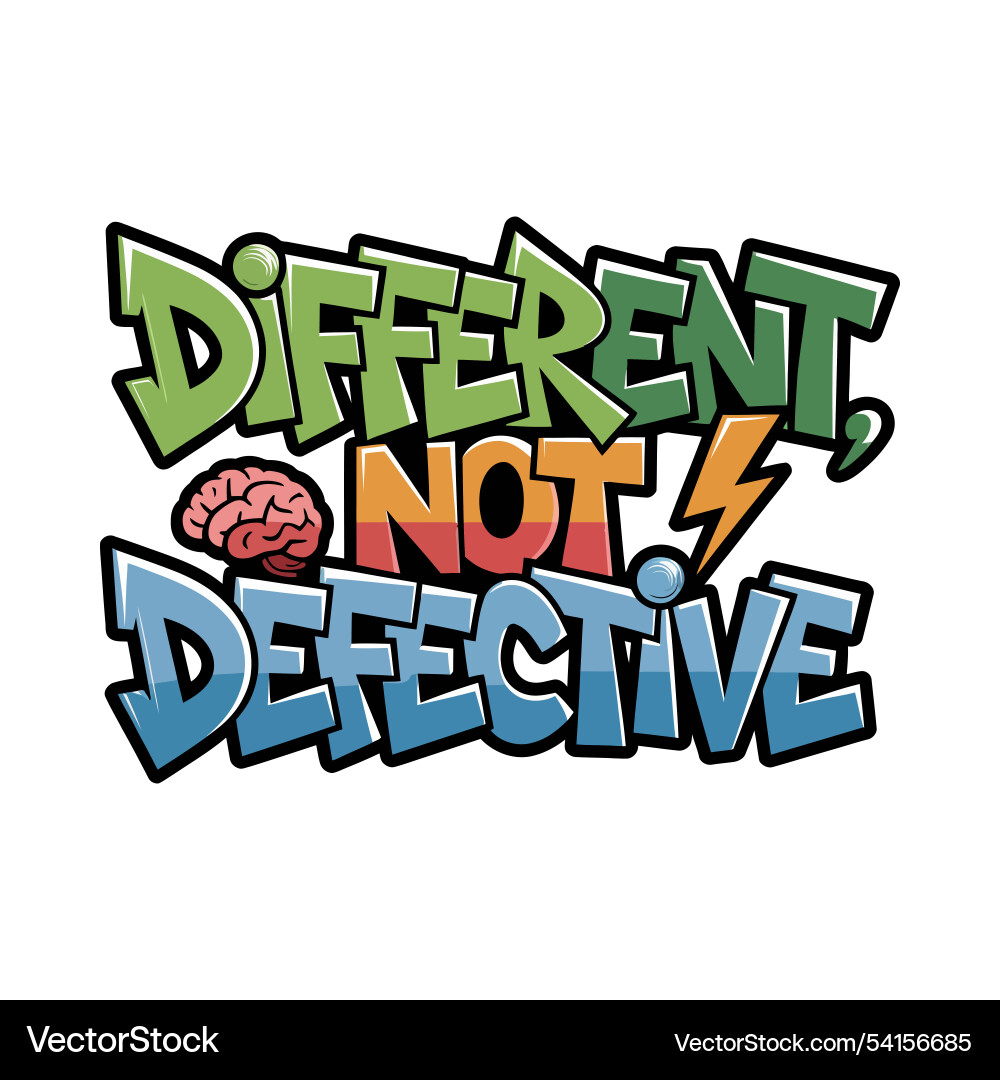 Different not defective typography with brain Different not defective typography with brain vector image