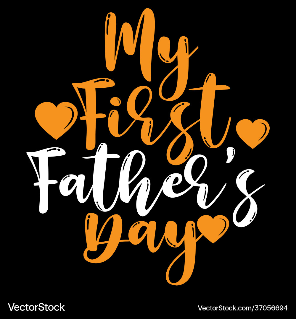 Meine ersten Väter Tag beste Papa jemals Meine ersten Väter Tag beste Papa jemals vektorbild
