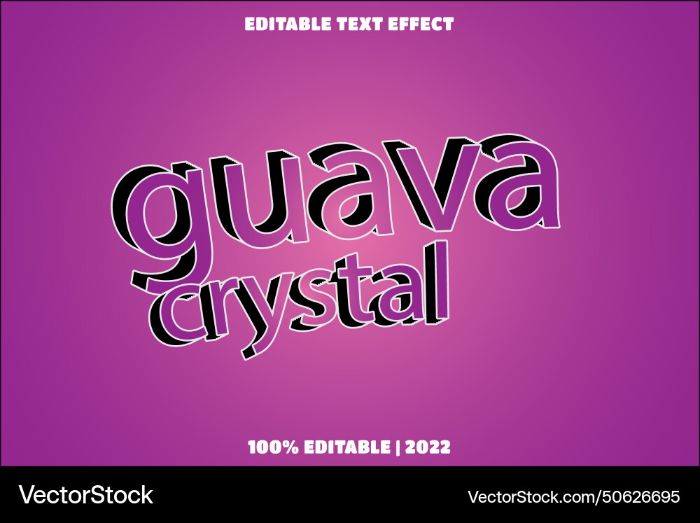 Guava crystal editable text effect 3 dimension Vector Image