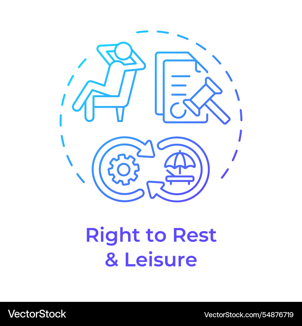Right to rest and leisure blue gradient concept Right to rest and leisure blue gradient concept vector image