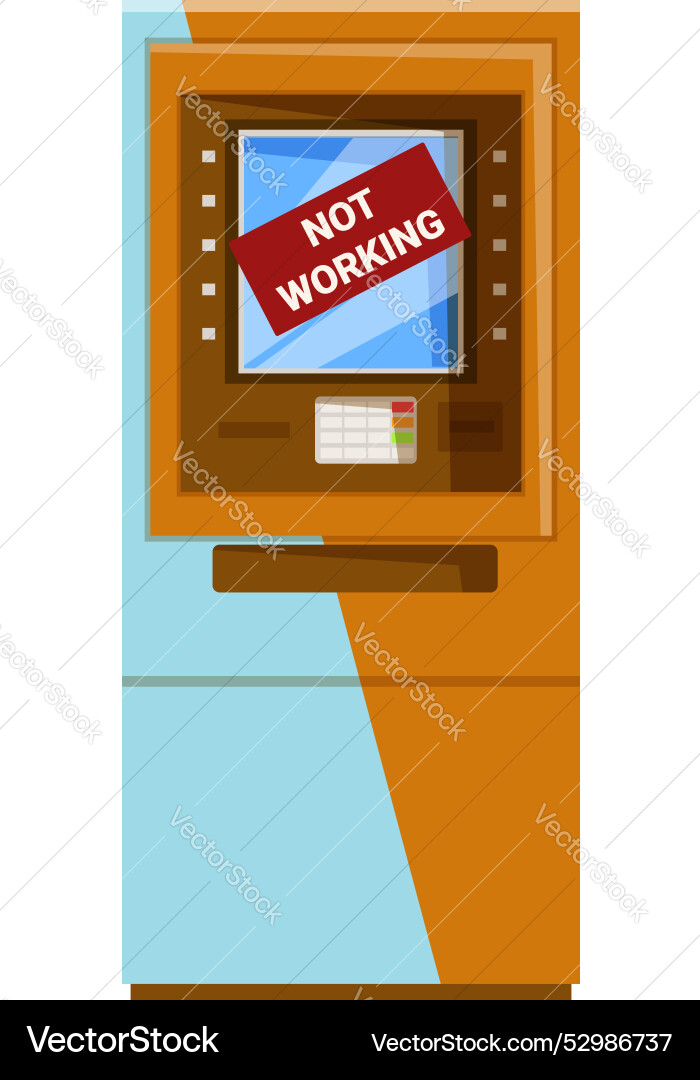 Atm machine not working showing error message Atm machine not working showing error message vector image