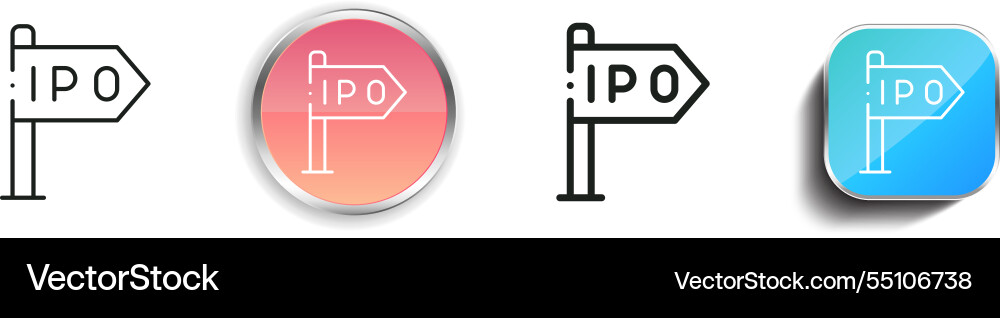 Ipo icon thin linear regular and button style Ipo icon thin linear regular and button style Vector Image
