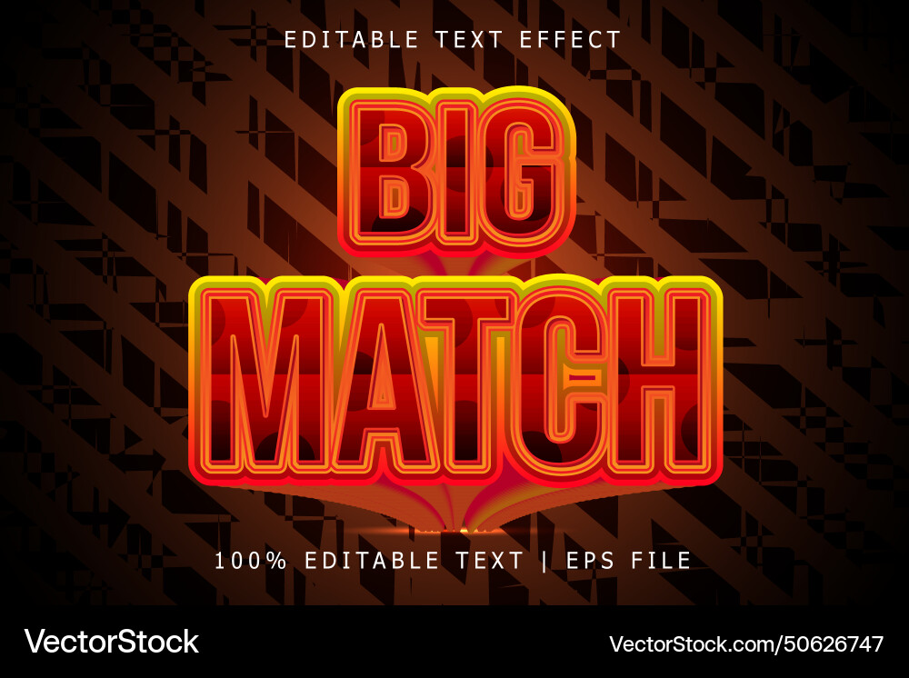 Big match editable text effect 3 dimension emboss Big match editable text effect 3 dimension emboss Vector Image