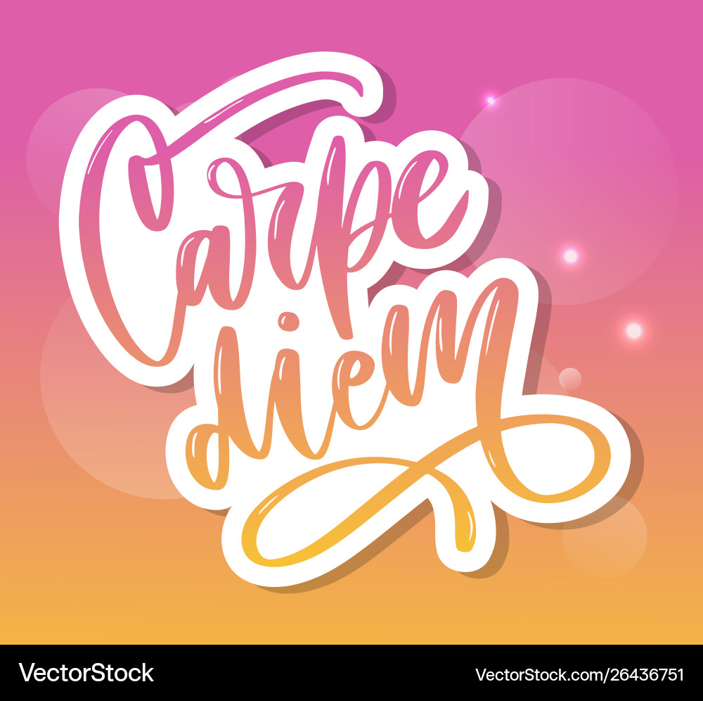 Carpe Diem schöne Nachricht kann es verwendet werden Carpe Diem schöne Nachricht kann es verwendet werden vektorbild