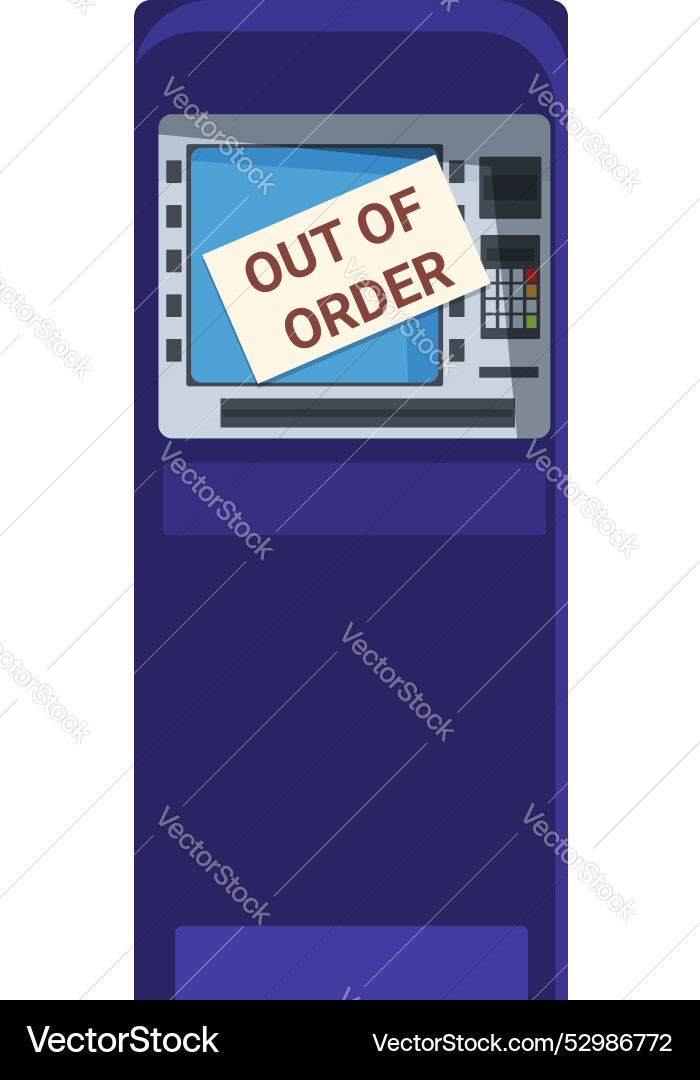 Out of order atm showing a sign on screen Out of order atm showing a sign on screen vector image