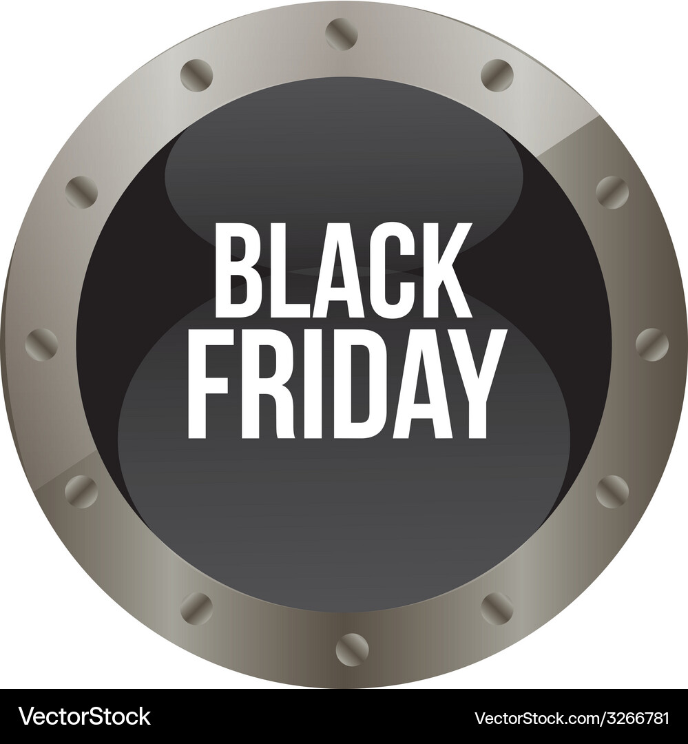 A round metallic button with text for black friday Vector Image