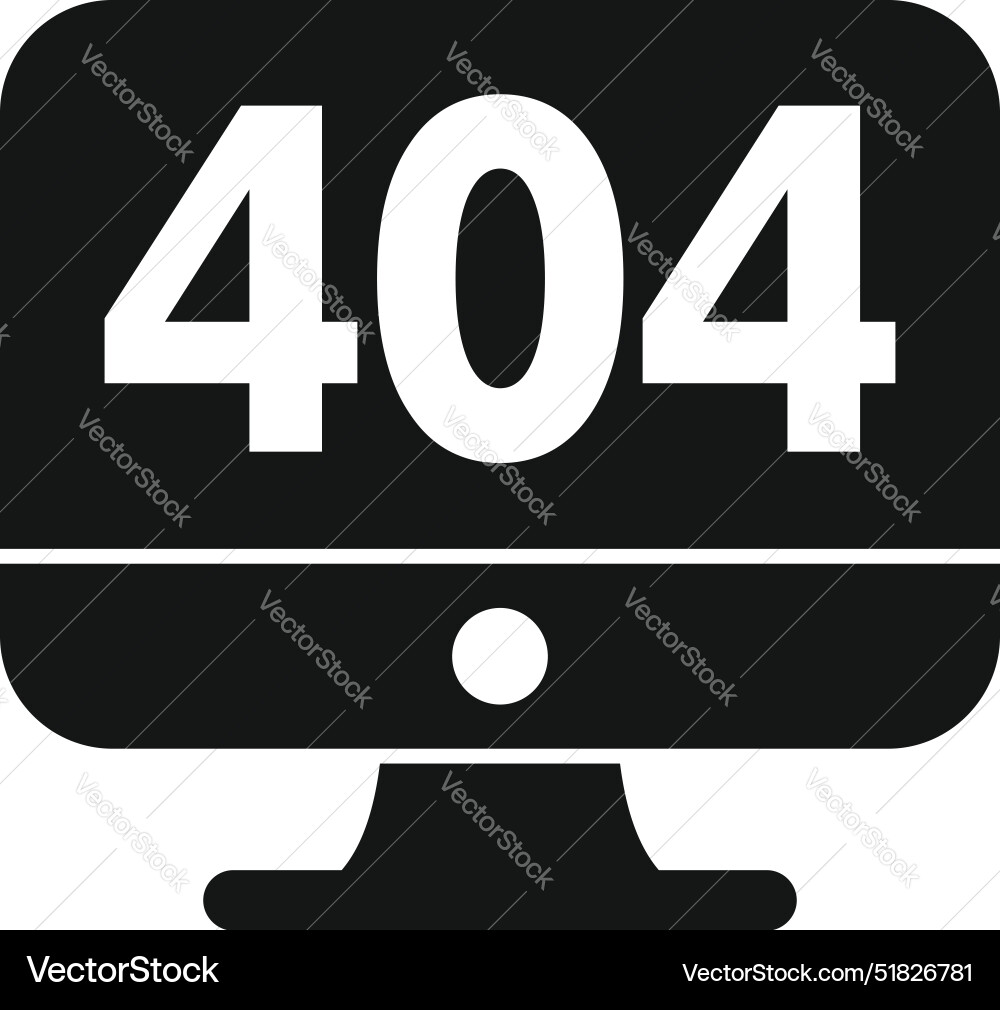 Computer monitor showing 404 error message icon Computer monitor showing 404 error message icon Vector Image