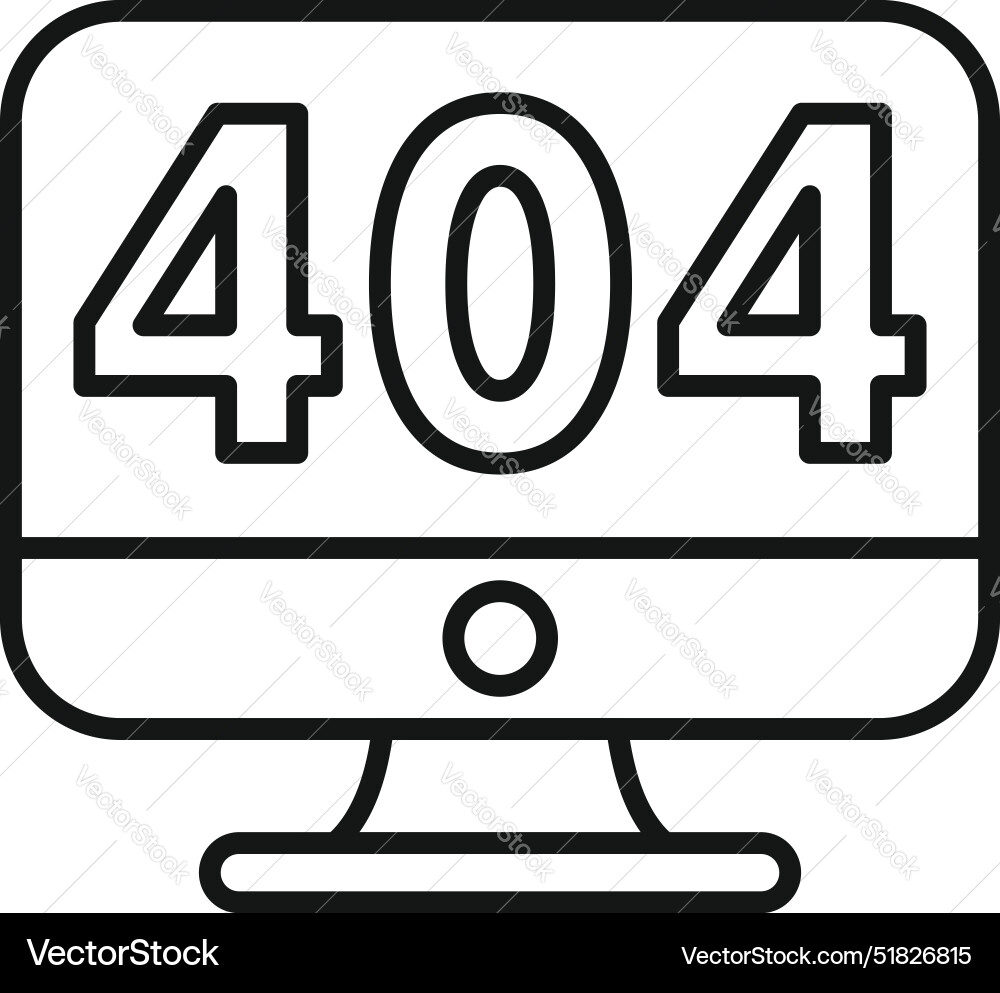 Computer screen showing 404 error message icon Computer screen showing 404 error message icon vector image
