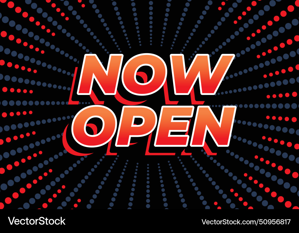 Now open text effect in 3d look with eye catching Now open text effect in 3d look with eye catching Vector Image