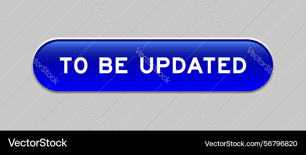 Blue color capsule shape button with word Blue color capsule shape button with word vector image