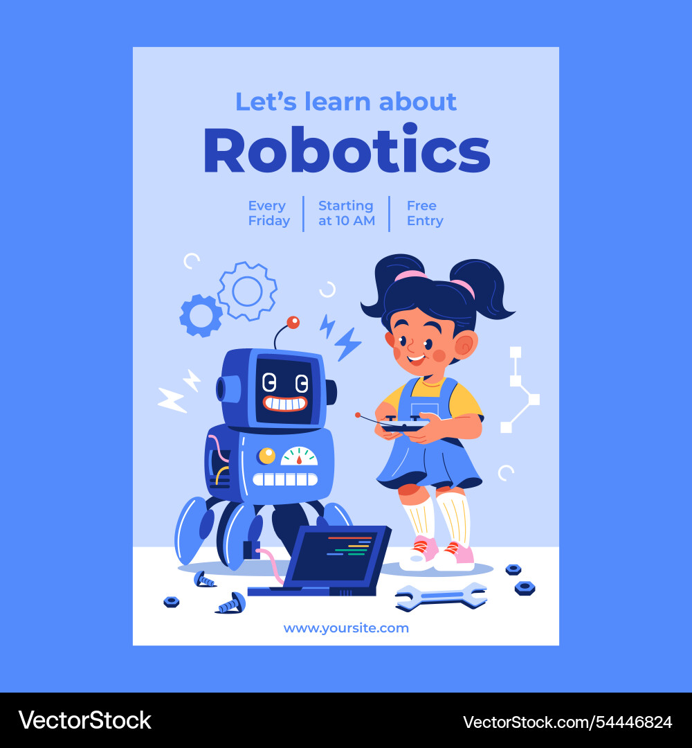 Robotics learning event poster with girl and robot Vector Image
