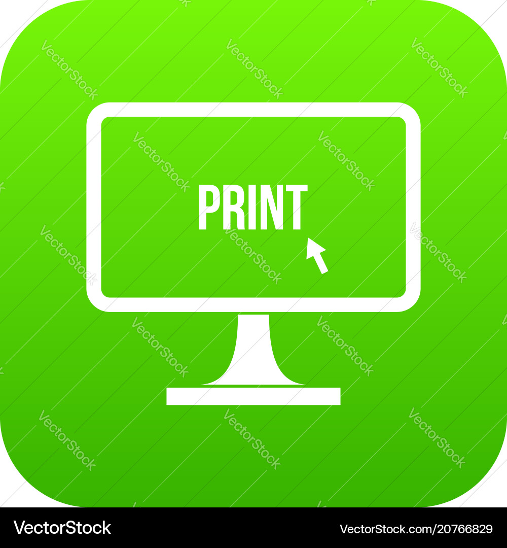 Print word on a computer monitor icon digital Print word on a computer monitor icon digital vector image