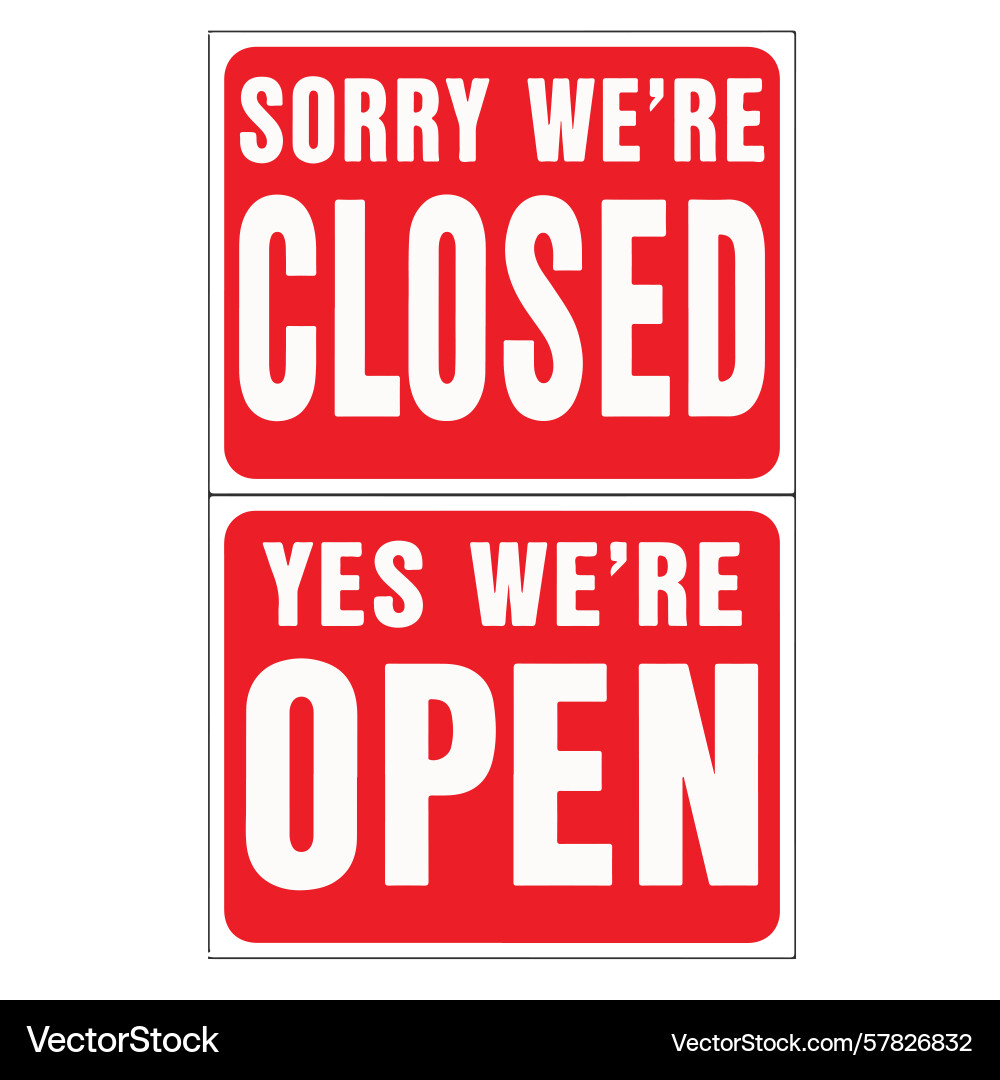 Red open close signs isolated on white are unive Vector Image