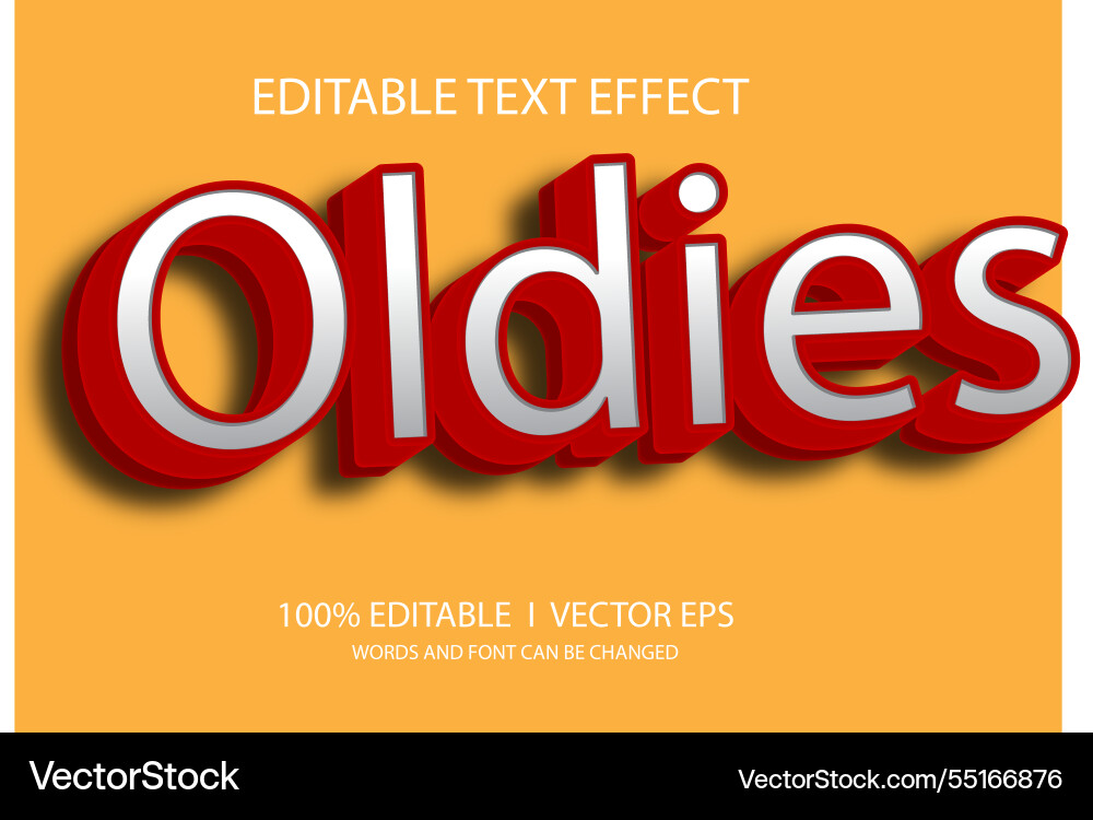 Oldies text effect with modern style design Oldies text effect with modern style design vector image