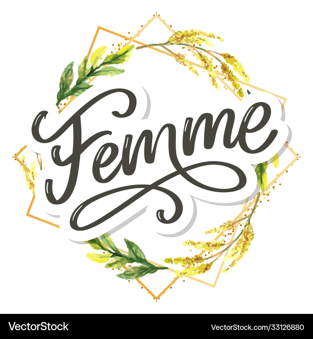 Decorative femme text lettering calligraphy Decorative femme text lettering calligraphy vector image