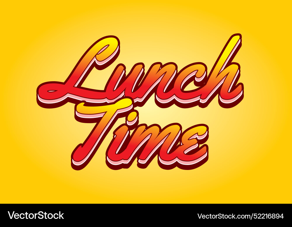 Lunch time text effect in 3d style with good Lunch time text effect in 3d style with good vector image