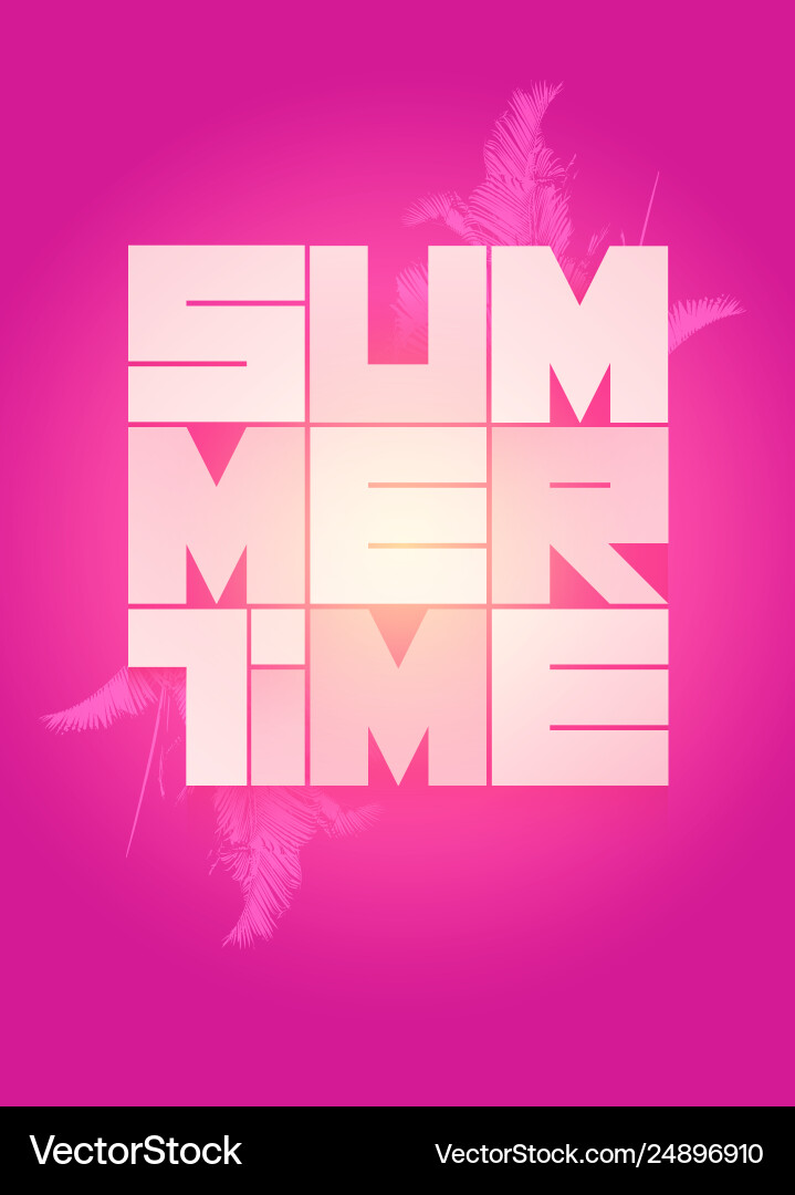 Summer time poster design eps 10 Summer time poster design eps 10 vector image