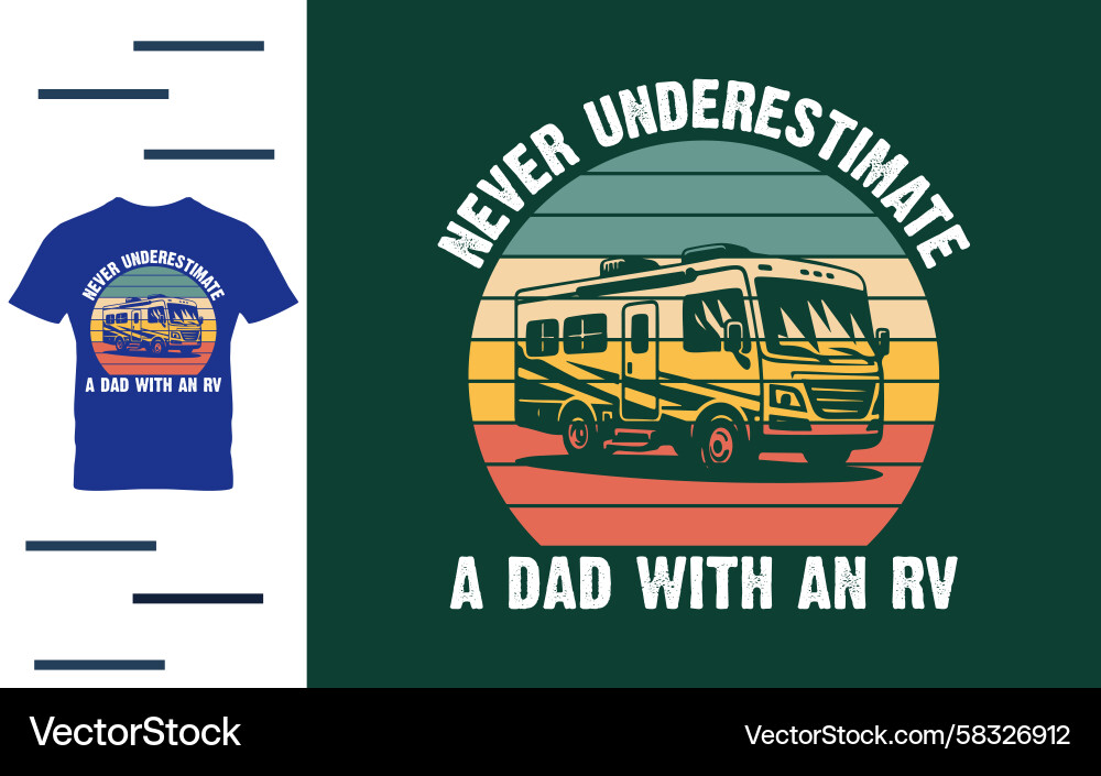 Dad & RV - Travel Vibes Vector Image