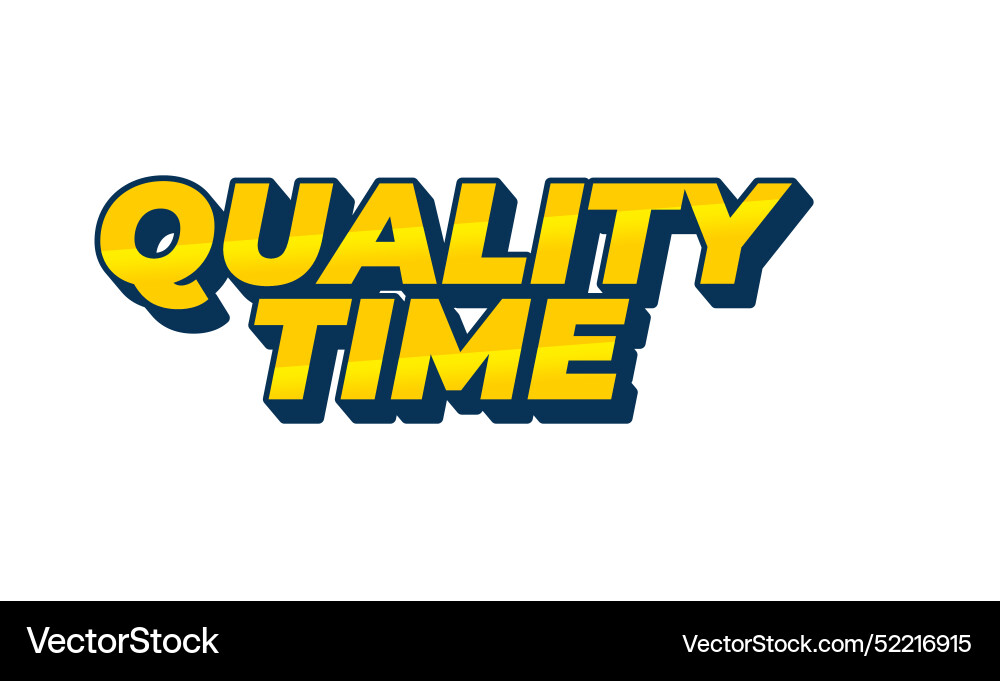 Quality time text effect in 3d style with good Vector Image
