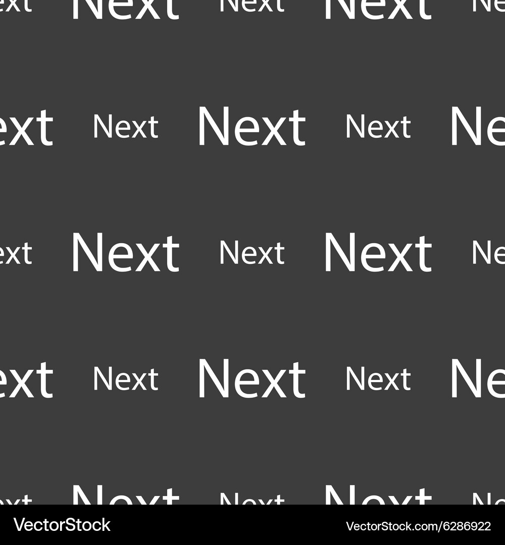 Next sign icon navigation symbol seamless pattern Vector Image