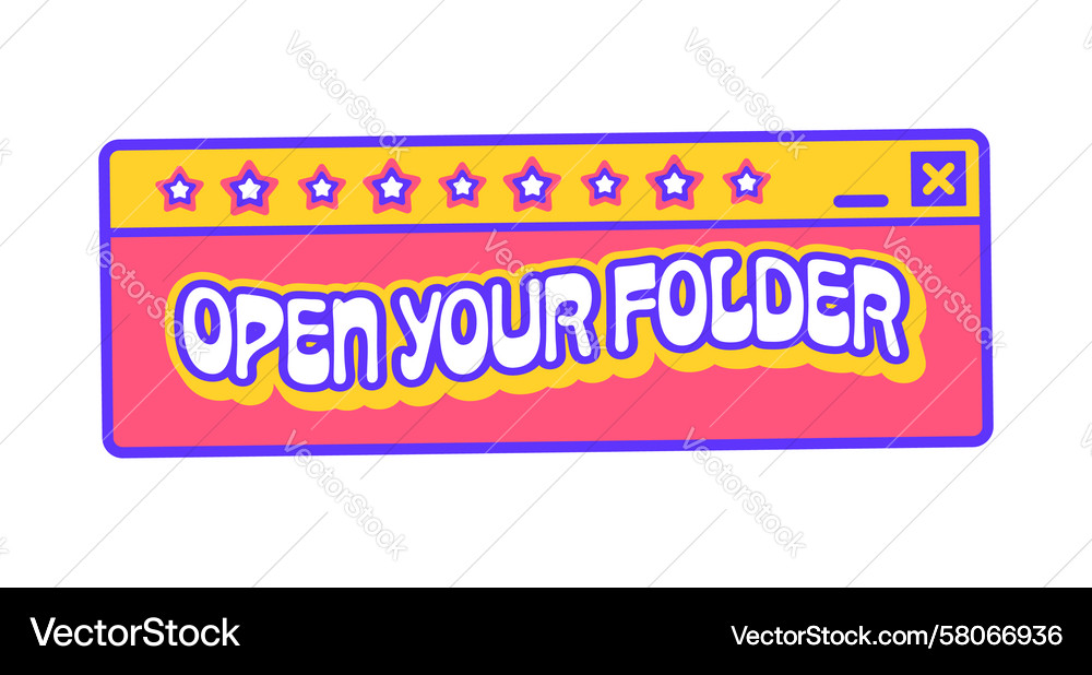 Y2K Computer Sticker - Open Your Folder Vector Image