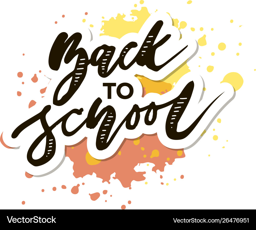 Back to school phrase lettering calligraphy autumn Back to school phrase lettering calligraphy autumn vector image