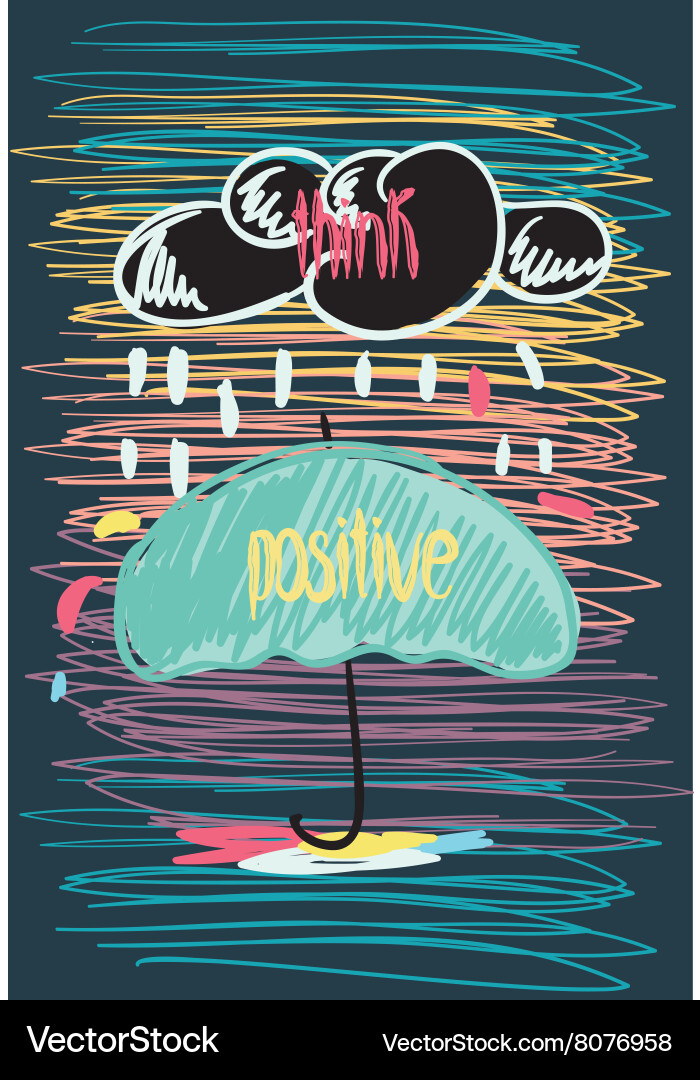 Think positive motivational poster doodle quote Vector Image