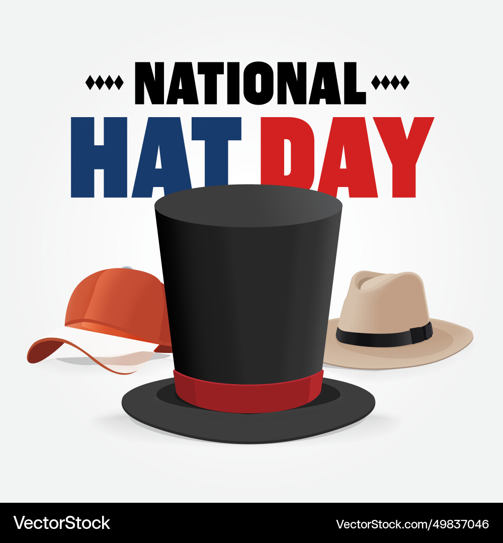 National hat day 01 National hat day 01 vector image