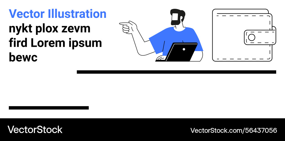 Man pointing while using laptop next to wallet Man pointing while using laptop next to wallet vector image
